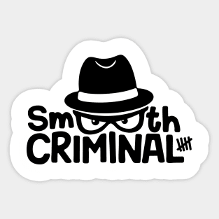 smooth Criminal Sticker